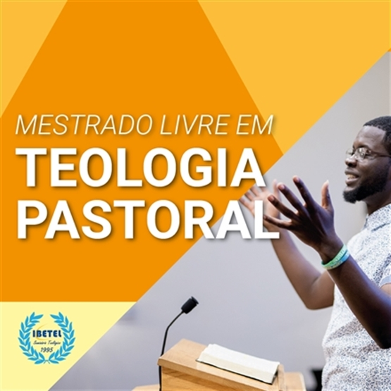 Mestrado Livre em Teologia Pastoral